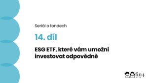 ESG ETF jsou vhodný nástroj pro odpovědné investory