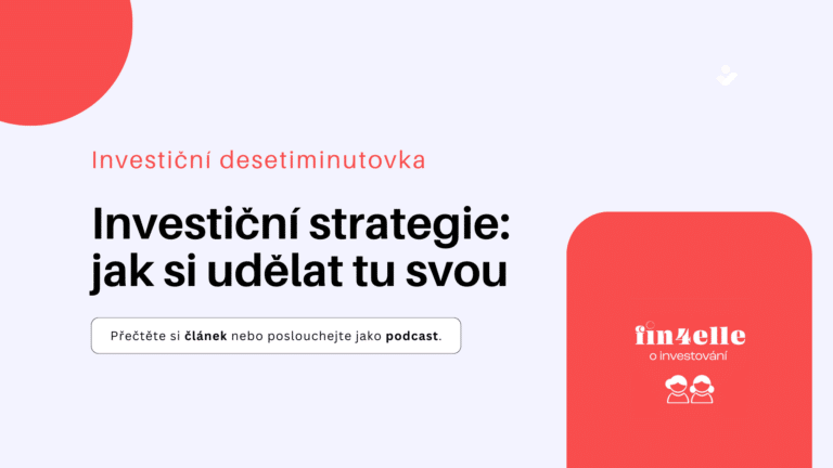 Investiční strategie je zásadní pro úspěšné investování